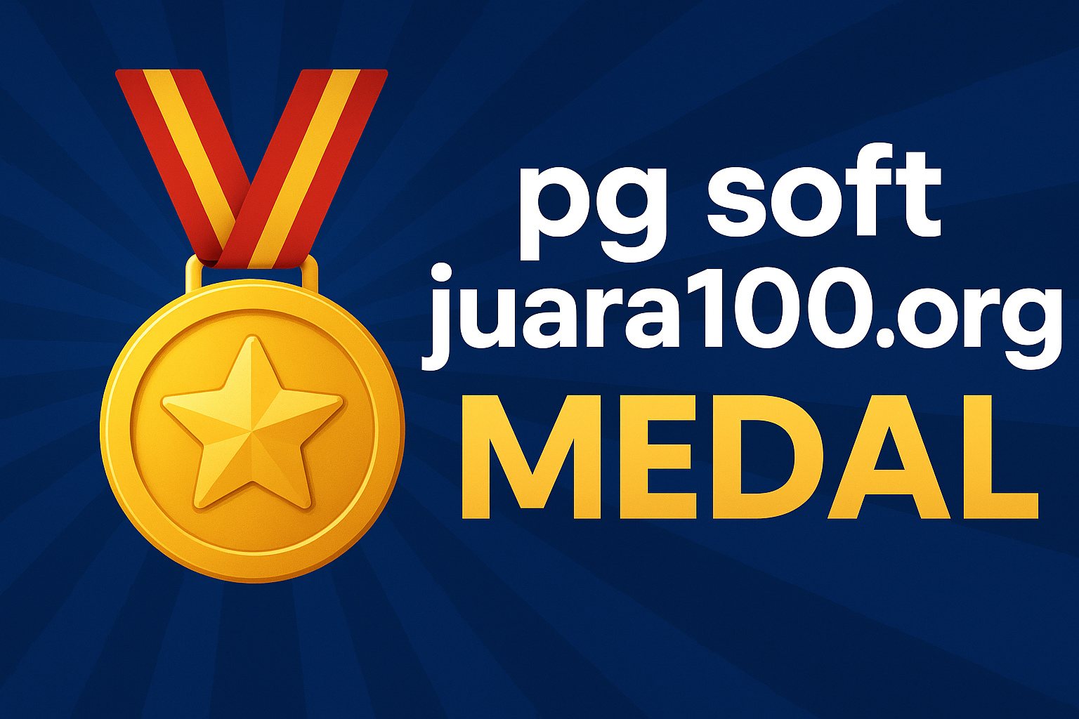 PG Soft juara100.org Medal – Complete Guide to Rewards, Achievements & Strategies